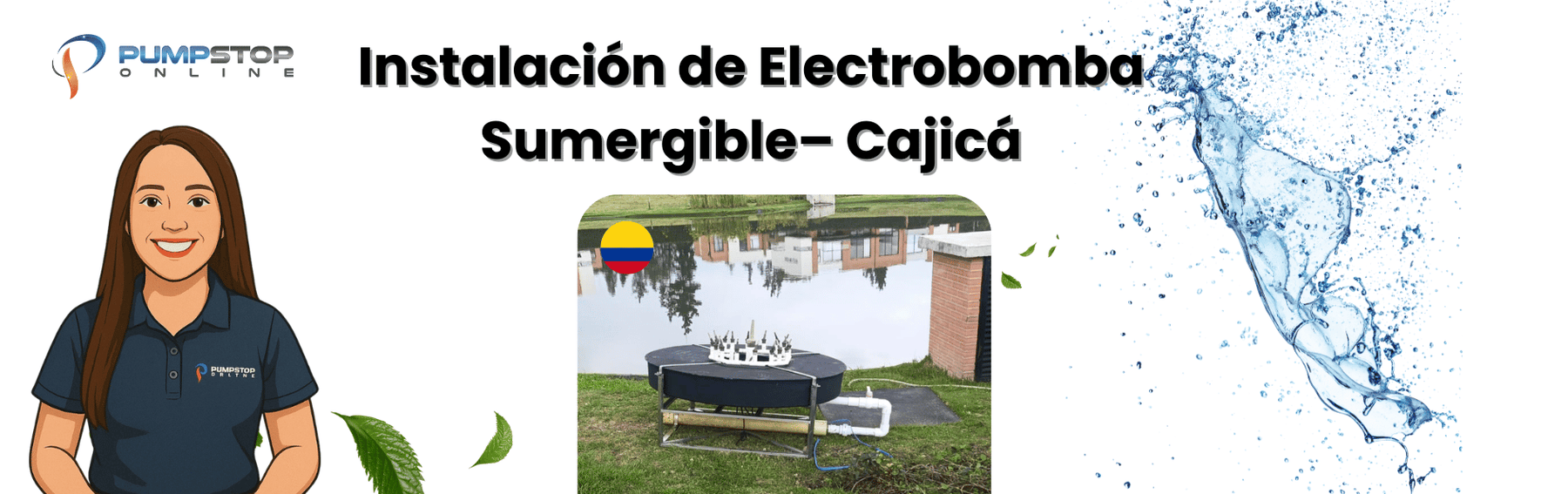 Instalación de Electrobomba Sumergible Pearl en Fuente Residencial – Cajicá, Colombia